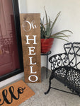 Oh Hello Porch Sign