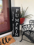 Welcome Home Pumpkin Porch Sign